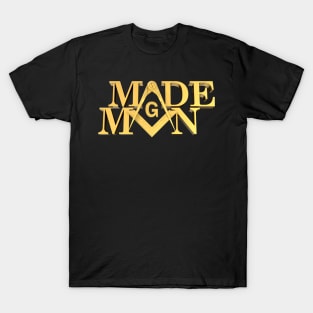 Made Man Square & Compass Masonic Freemason T-Shirt